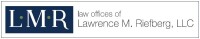 Law offices of lawrence m. riefberg, llc