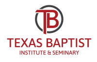 Texas baptist institute - seminary