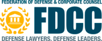 Federation of defense & corporate counsel