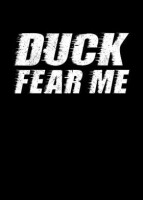 Ducks fear me