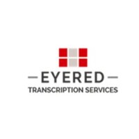 Eyered transcription services