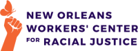 New orleans workers center for racial justice