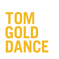 Tom gold dance