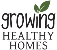Growing Healthy Homes