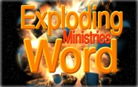 Exploding word ministries