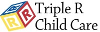 Triple r child care inc
