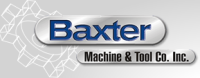 Baxter machine & tool co., inc.