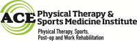 Ace physical therapy & sports medicine institute, llc