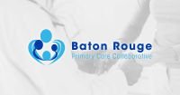 Baton rouge primary care collaborative, inc