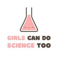Girls can do science too